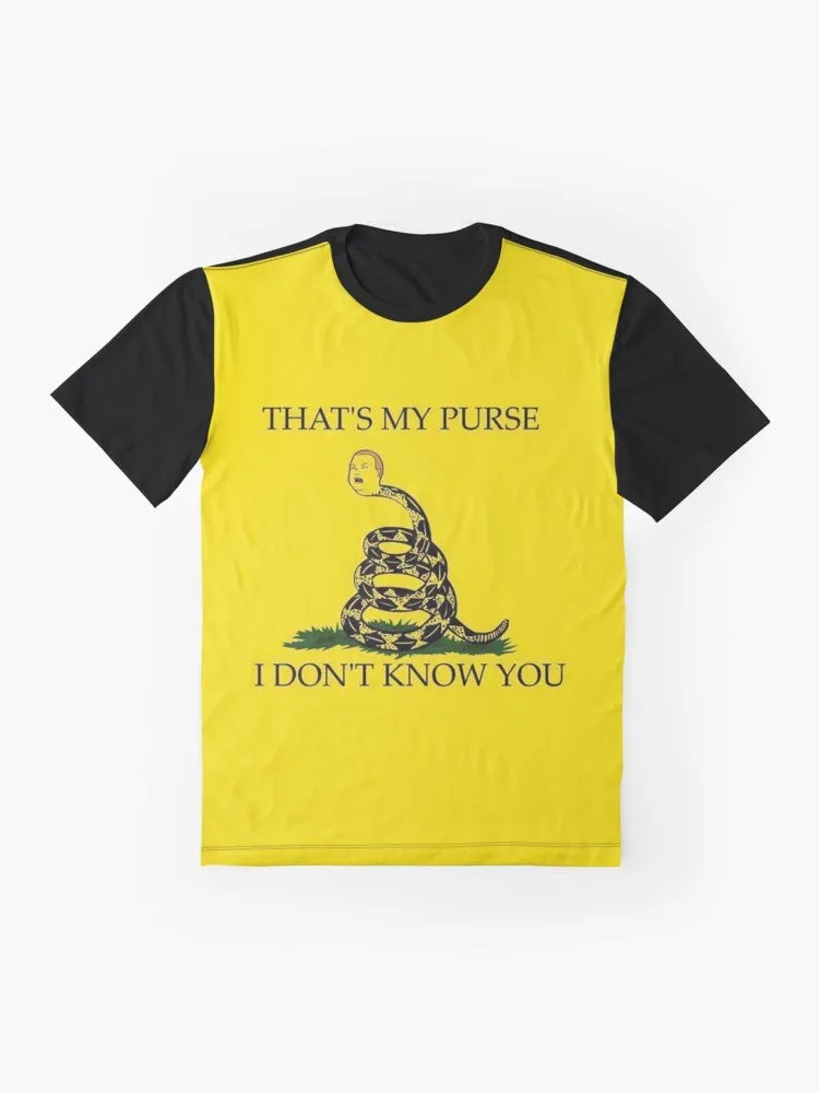 "That's My Purse!" Funny Graphic T-Shirt
