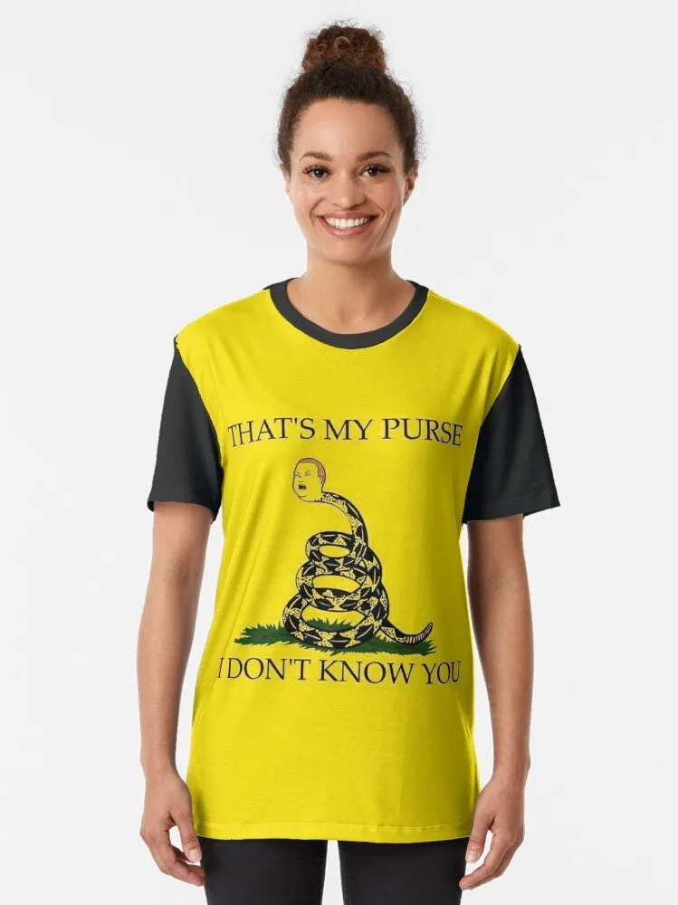 "That's My Purse!" Funny Graphic T-Shirt